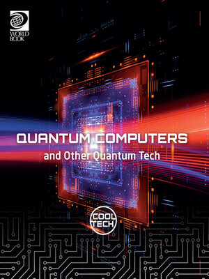 cover image of Quantum Computers and Other Quantum Tech